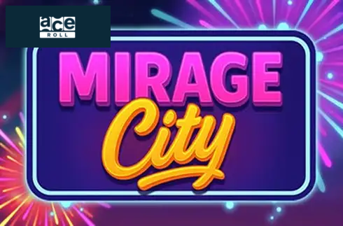 Mirage City